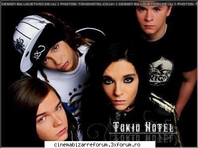 TOKIO HOTEL :X:X:X:X - ) Au talent si sunt frumosi,nu ii copie p - >>ALTE VEDETE<<